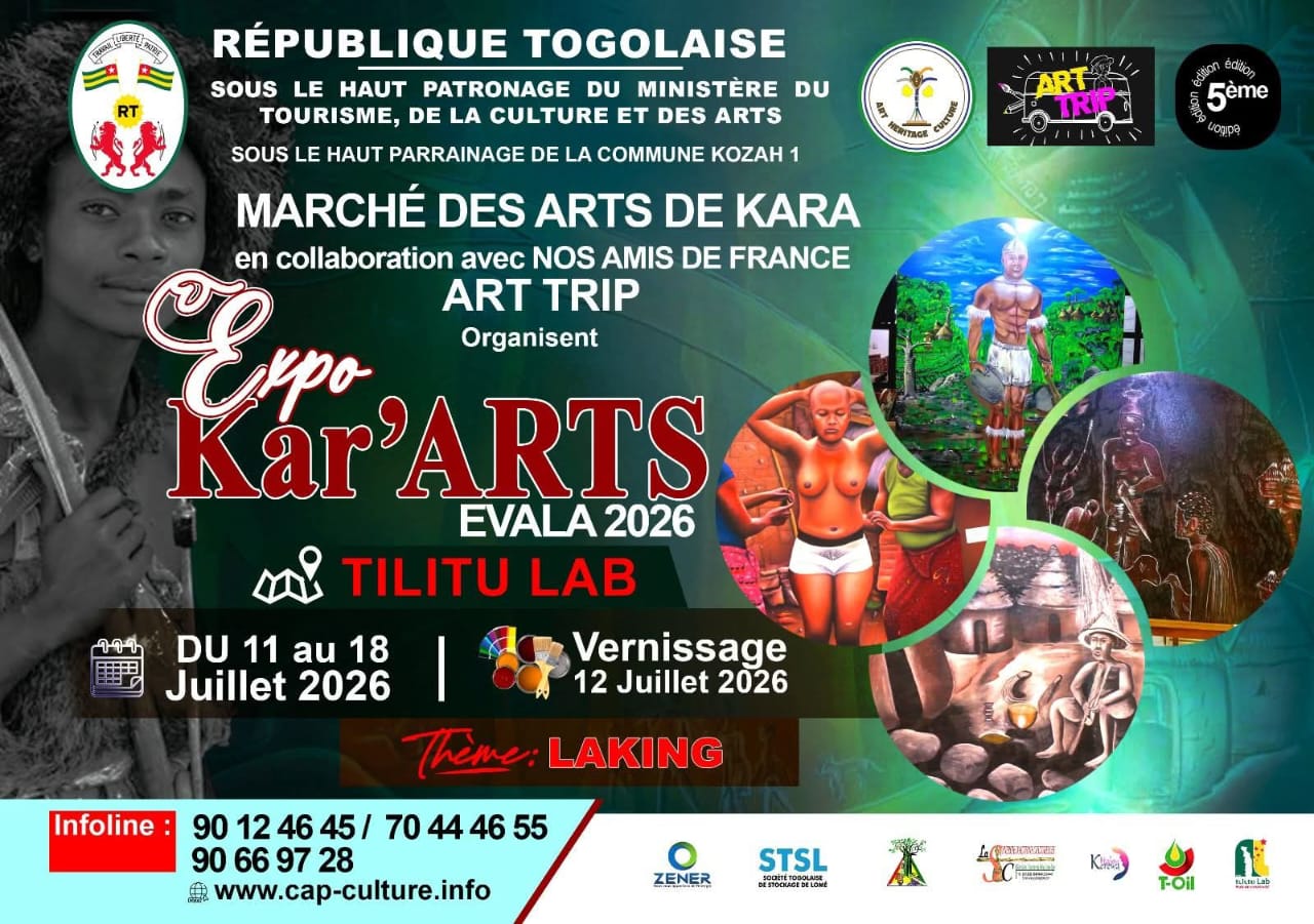 Exposition Kar'ARTS Evala 2026:   « LAKING », c’est du 11 au 18 Juillet 2026 à Kara